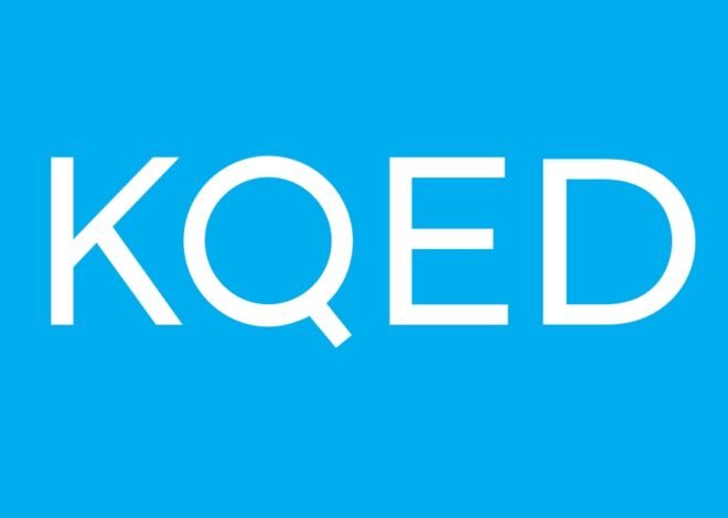 KQED Exposed: The Powerful Public Media Giant You Should Not Ignore